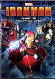 Iron Man : Rise of Technovore (2013) ไอออน แมน ปะทะ จอมวายร้ายเทคโนมหาประลัย
