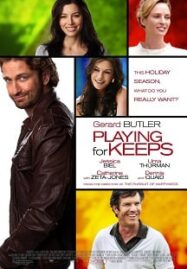 Playing for Keeps (2012) กระตุกหัวใจ ให้กลับมาปิ๊ง
