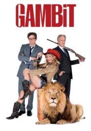 Gambit (2012) บิดเหลี่ยมตุ๋น วุ่นดับเบิ้ล