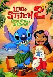 Lilo & Stitch 2: Stitch Has A Glitch (2005) ลีโล แอนด์ สติทช์ ตอนฉันรักนายเจ้าสติทช์ตัวร้าย ภาค 2