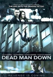 Dead Man Down (2013) แค้นได้ตายไม่เป็น