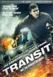 Transit (2012) หนีนรกทริประห่ำ