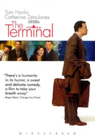 The Terminal (2004) เดอะ เทอร์มินัล ด้วยรักและมิตรภาพ