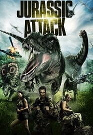 Jurassic Attack (2013) ฝ่าวงล้อมไดโนเสาร์