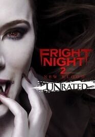 Fright Night 2 New Blood (UNRATED) (2013) คืนนี้ผีมาตามนัด 2 ดุฝังเขี้ยว