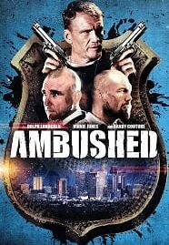 Ambushed (2013) สงครามล้างเมืองโฉด