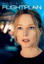 Flightplan (2005) ไฟลท์แพลน เที่ยวบินระทึกท้านรก