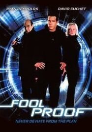 Fool Proof (2003) ไฮเทคโจรกรรมผ่านรก