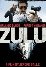 ZULU: (2013) ซูลู คู่หูล้างบางนรก