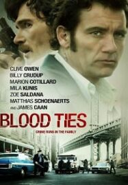 Blood Ties (2013) สายเลือดพันธุ์ระห่ำ