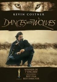 Dances with Wolves (1990) จอมคนแห่งโลกที่ 5