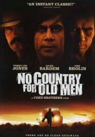 No Country for Old Men (2007) ล่าคนดุในเมืองเดือด