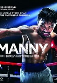 Manny (2014) แมนนี่ ปาเกียว วีรบุรุษสังเวียนโลก