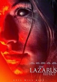 The Lazarus Effect (2015) โปรเจกต์ชุบตาย