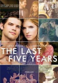 The Last Five Years (2014) ร้องให้โลกรู้ว่ารัก