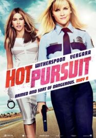 Hot Pursuit  (2015) คู่ฮ็อตซ่าส์ ล่าให้ว่อง