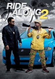 Ride Along 2 (2016) คู่แสบลุยระห่ำ 2