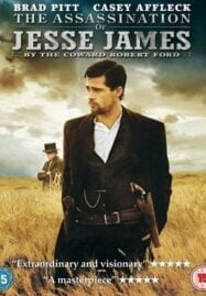 The Assassination of Jesse James by the Coward Robert Ford (2007) แผนสังหารตำนานจอมโจร เจสซี่ เจมส์