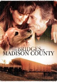 The Bridges of Madison County (1995) สะพานรัก สะพานอดีต