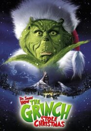 How the Grinch Stole Christmas (2000) เดอะกริ๊นช์ ตัวเขียวป่วนเมือง