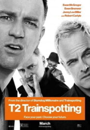 T2 Trainspotting (2017) ทีทู เทรนสปอตติ้ง