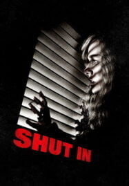 Shut In (2016) หลอนเป็น หลอนตาย