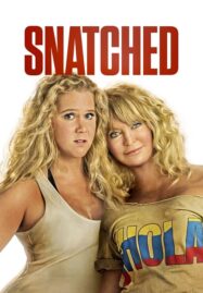 Snatched (2017) แม่…ลูก…ลุย