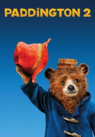 Paddington 2 (2018) แพดดิงตัน 2 ของขวัญที่หายไป