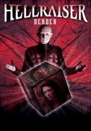 Hellraiser Deader (2005) เจาะประตูเปิดผี