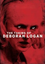 The Taking of Deborah Logan (2014) หลอนจิตปริศนา