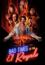 Bad Times at the El Royale (2018) ห้วงวิกฤตที่ เอล โรแยล