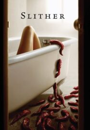 Slither (2006) สลิทเธอร์ เลื้อย..ดุ