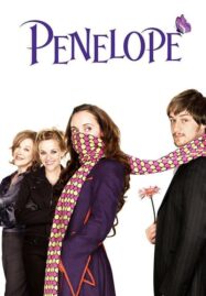 Penelope (2006) รักแท้ ขอแค่ปาฏิหาริย์