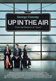 Up In The Air (2009) หนุ่มโสดหัวใจโดดเดี่ยว