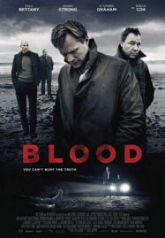 Blood (2012) เลือดล้างเหลี่ยมคน