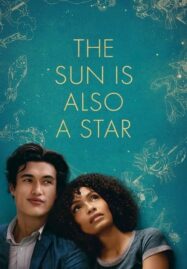 The Sun Is Also a Star (2019) เมื่อแสงดาวส่องตะวัน