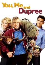You, Me and Dupree (2006) ฉัน เธอและเกลอแสบนายดูพรี