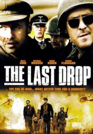 The Last Drop 7 เดนสงคราม