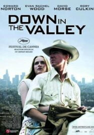 Down In The Valley (2005) หุบเขาแห่งรัก