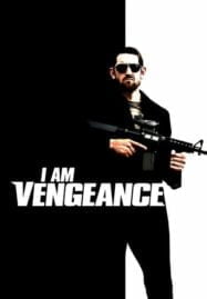 I Am Vengeance (2018)