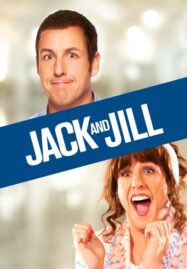 Jack and Jill (2011) แจ็ค แอนด์ จิลล์