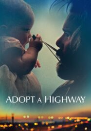 Adopt a Highway (2019)