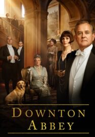 Downton Abbey (2019) ดาวน์ตัน แอบบีย์ เดอะ มูฟวี่