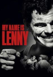 My Name Is Lenny (2017)