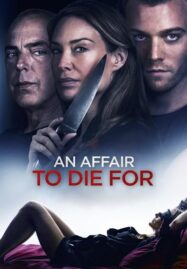 An Affair to Die For (2019)