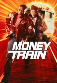 Money Train (1995) มันนี่เทรน คู่เดือดด่วนนรก