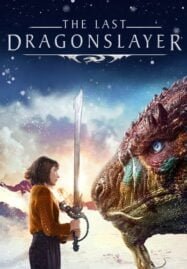 The Last Dragonslayer (2016)