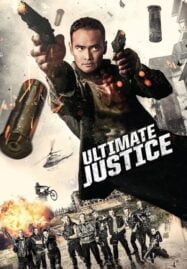 Ultimate Justice (2017)