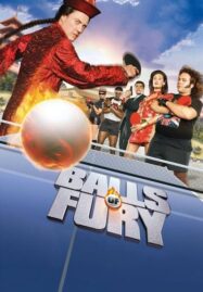 Balls of Fury (2007) บอล ออฟ ฟูรี่ ศึกปิงปองดึ๋งดั๋งสนั่นโลก