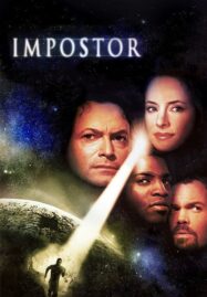 Impostor (2001) คนเดือดทะลุจักรวาล 2079